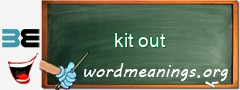 WordMeaning blackboard for kit out
